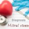 What Is Mitral Stenosis